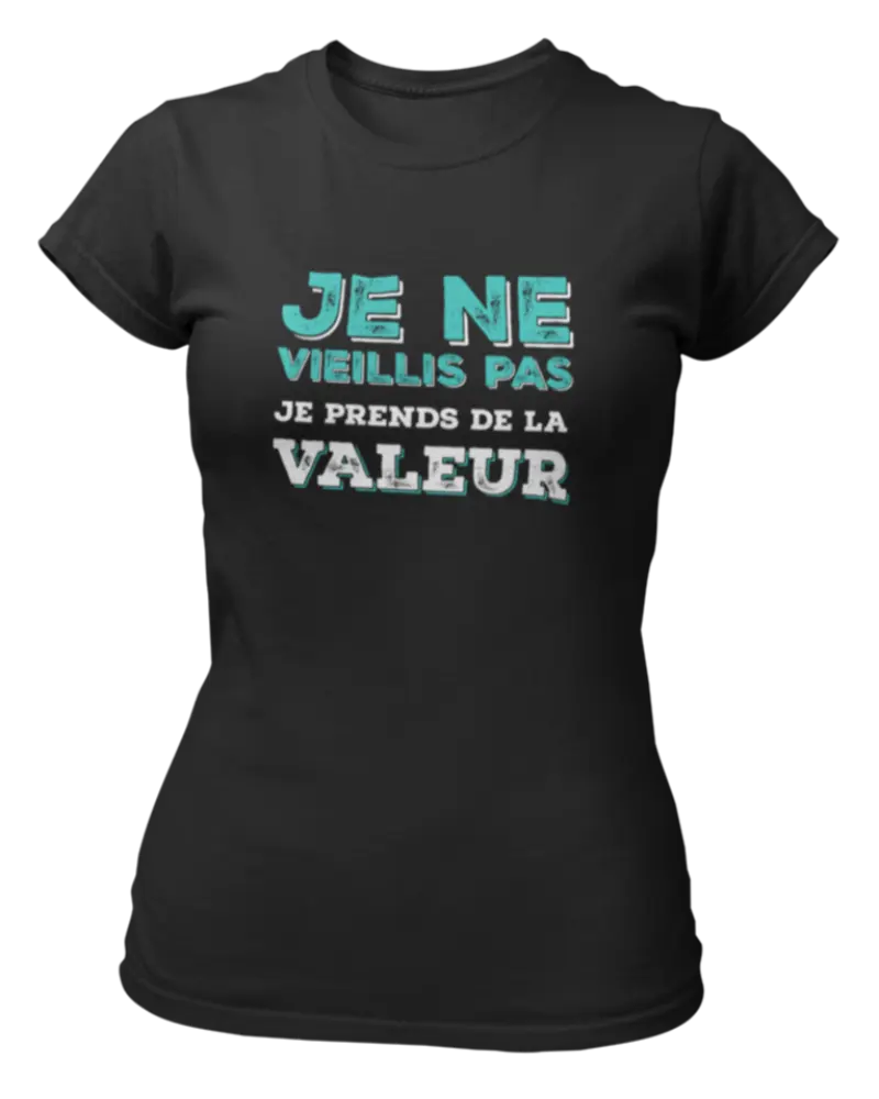 T-shirt Femme - Une Cannoise ne vieillit pas