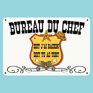 Plaque humoristique: Bureau du chef - Lafourgoneta