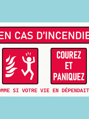 Plaque humoristique: En cas d'incendie - Lafourgoneta