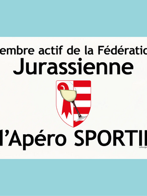 Plaque humoristique: Membre actif de la fédération Jurassienne d'apéro sportif - Lafourgoneta