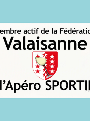 Plaque humoristique: Membre actif de la fédération Valaisanne d'apéro sportif - Lafourgoneta