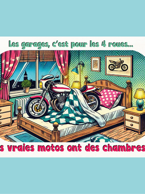 Plaque humoristique: Les vraies motos ont des chambres - Lafourgoneta