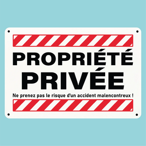 Plaque humoristique: Propriété privée - Lafourgoneta