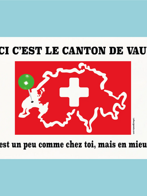 Plaque humoristique: Ici c'est le canton de Vaud - Lafourgoneta