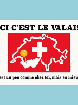 Plaque humoristique: Ici c'est le Valais - Lafourgoneta