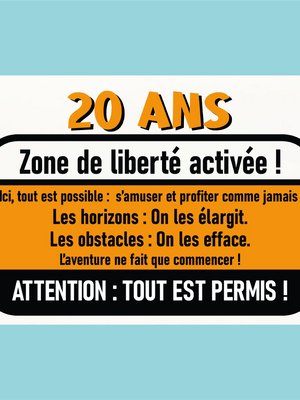 Plaque humoristique: 20 ans zone de liberté activée - Lafourgoneta