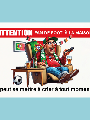 Plaque humoristique: Attention fan de foot à la maison (Portugais) - Lafourgoneta