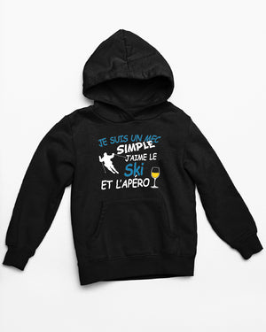 Sweat Je suis un mec simple, j'aime le ski et l'apéro