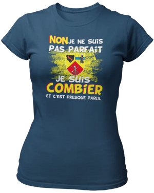 T-shirt Non je ne suis pas parfait je suis Combier - Lafourgoneta