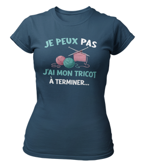 T-shirt Je peux pas j'ai mon tricot à terminer