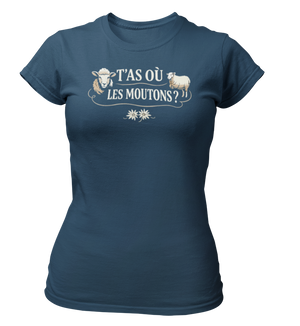 T-shirt T'as où les moutons