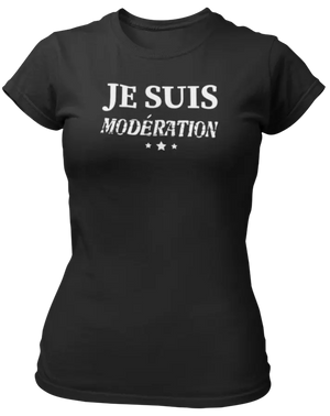 T-shirt Je suis modération - Lafourgoneta