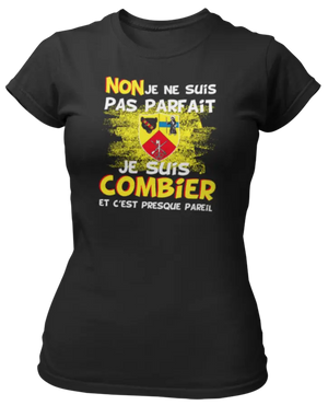 T-shirt Non je ne suis pas parfait je suis Combier - Lafourgoneta