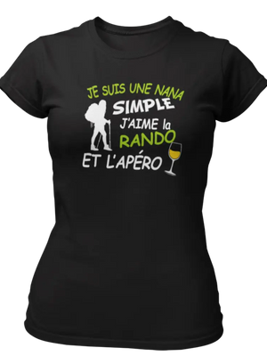 T-shirt Je suis une nana simple j'aime la rando et l'apéro - Lafourgoneta