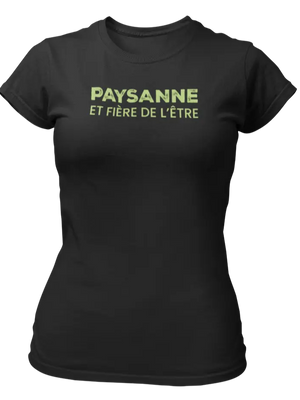 T-shirt Paysanne et fière de l'être - Lafourgoneta