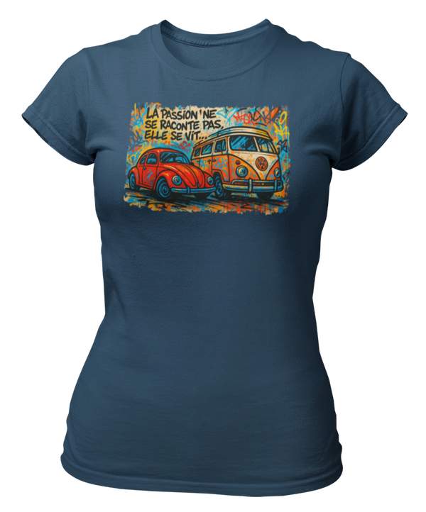 T-shirts VW la passion ne se raconte pas elle se vit