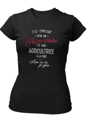 T-shirt C'est compliqué d'être une princesse et une agricultrice - Lafourgoneta