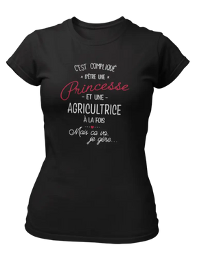 T-shirt C'est compliqué d'être une princesse et une agricultrice - Lafourgoneta