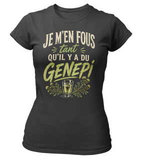 T-shirt Je m'en fous tant qu'il y a du Genepi