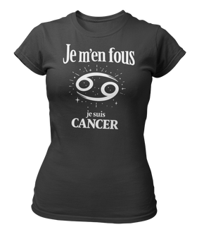 T-Shirt Signe Astrologique Cancer – Je m’en fous je suis Cancer