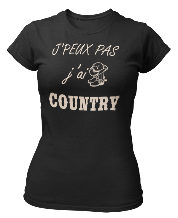T-shirt j'peux pas j'ai country