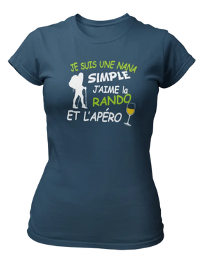 T-shirt Je suis une nana simple j'aime la rando et l'apéro - Lafourgoneta