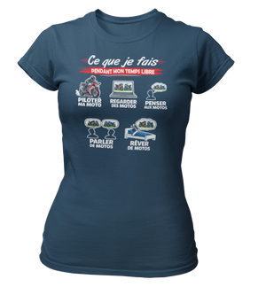T-shirt Ce que je fais pendant mon temps libre Moto