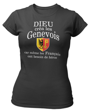 T-shirt Dieu créa les Genevois