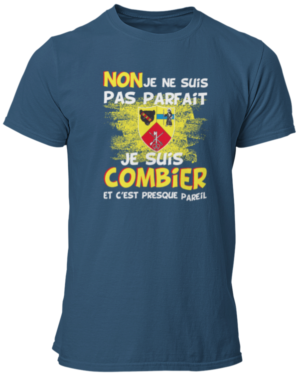 T-shirt Non je ne suis pas parfait je suis Combier