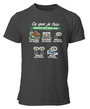 T-shirt Ce que je fais pendant mon temps libre Cheval