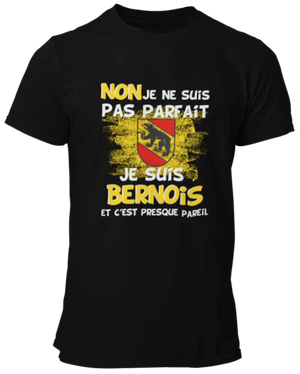 T-shirt NON je ne suis pas parfait je suis Bernois et c'est presque pareil - Lafourgoneta