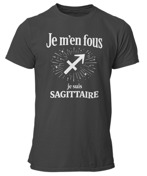 T-Shirt Signe Astrologique Sagittaire – Je m’en fous je suis Sagittaire