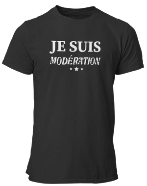 T-shirt Je suis modération - Lafourgoneta