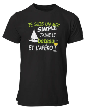 T-shirt Je suis un mec simple j'aime le bateau et l'apéro - Lafourgoneta