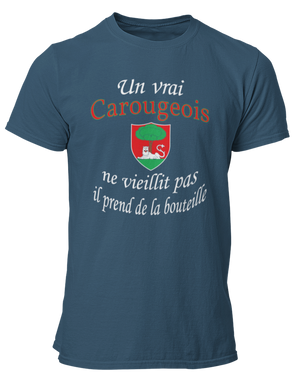 T-shirt Un vrai Carougeois ne vieillit pas il prend de la bouteille