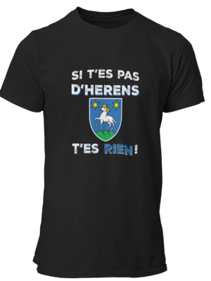 T-shirt Si t'es pas d'Herens t'es rien - Lafourgoneta