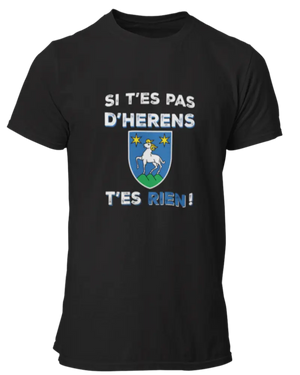 T-shirt Si t'es pas d'Herens t'es rien - Lafourgoneta