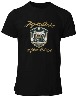 T-shirt Agricultrice et fière de l'être - Lafourgoneta