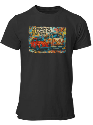 T-shirts VW la passion ne se raconte pas elle se vit - Lafourgoneta