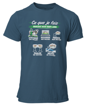 T-shirt Ce que je fais pendant mon temps libre Vache