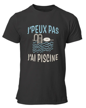 T-shirts j'peux pas j'ai piscine - Lafourgoneta