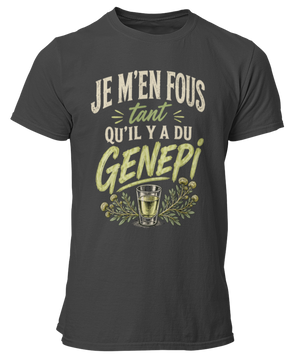 T-shirt Je m'en fous tant qu'il y a du Genepi