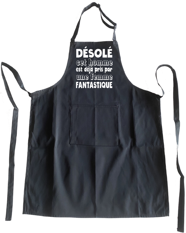 Tablier Désolé cet homme est déjà pris par une femme fantastique