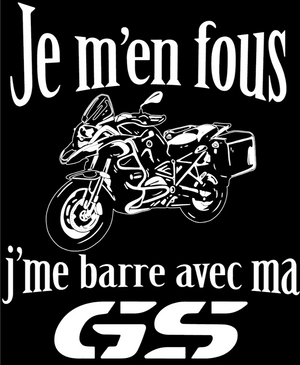 T-shirt Je m'en fous, j'me barre avec ma GS La Fourgoneta