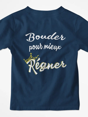T-shirt enfant bouder pour mieux régner - Lafourgoneta