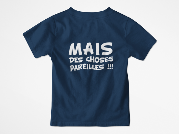 Mais des choses pareilles
