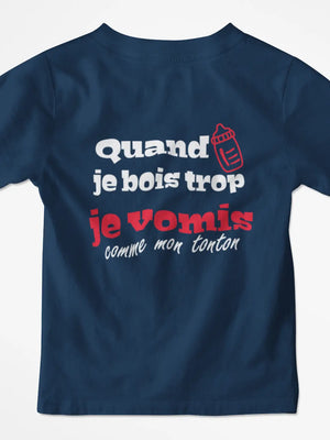 T-shirt enfant quand je bois trop je vomis comme mon tonton - Lafourgoneta