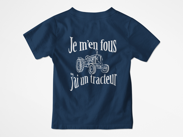 Je m'en fous j'ai un tracteur