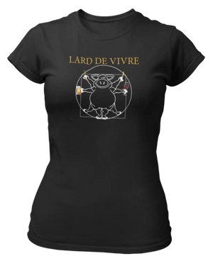 T-shirt Lard de vivre - Lafourgoneta