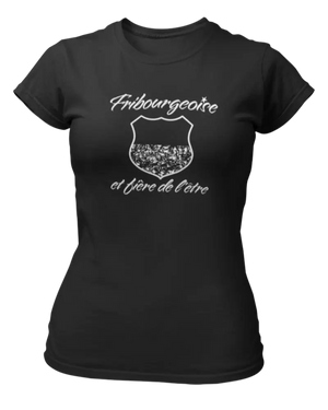 T-shirt Fribourgeoise  et fière de l'être - Lafourgoneta